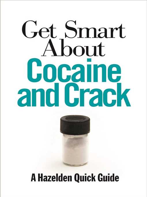Cover image for Get Smart About Cocaine and Crack